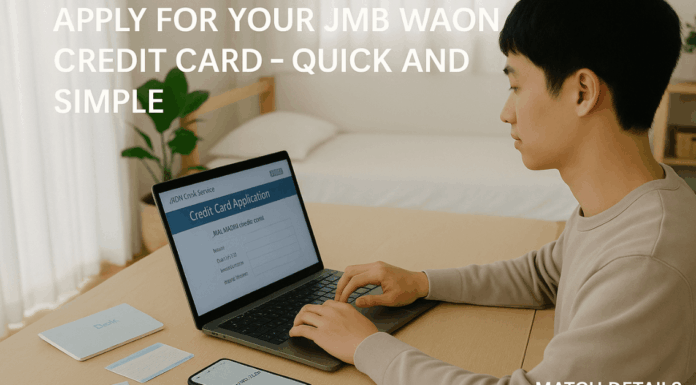 Learn How to Apply for the JMB WAON Credit Card