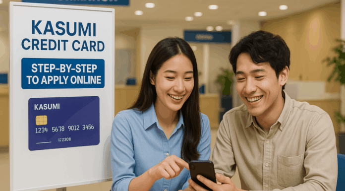 Kasumi Credit Card: Step-by-Step to Apply Online